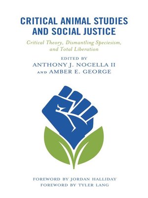 cover image of Critical Animal Studies and Social Justice